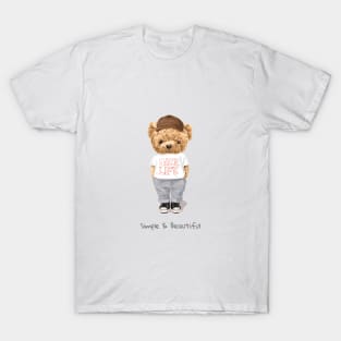 Cute bear design "Simple & Beautiful" T-Shirt